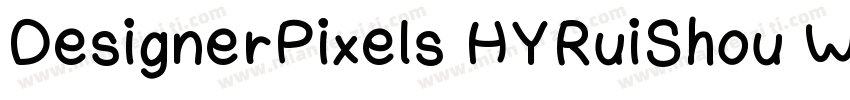 DesignerPixels HYRuiShou W字体转换